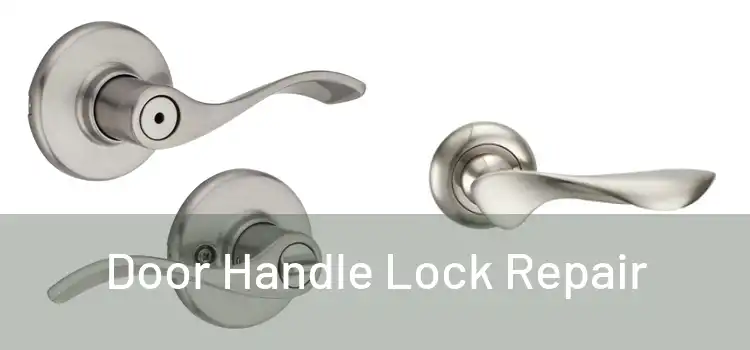  Door Handle Lock Repair 